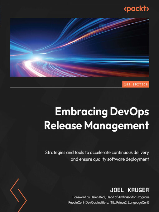 Title details for Embracing DevOps Release Management by Joel Kruger - Available